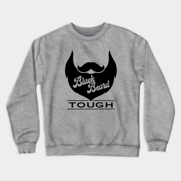 Black Beard Tough Crewneck Sweatshirt by DesignWise